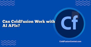 Can ColdFusion Work with AI APIs?