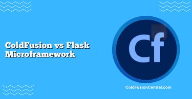 ColdFusion vs Flask Microframework