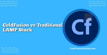 ColdFusion vs Traditional LAMP Stack