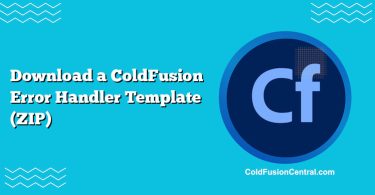 Download a ColdFusion Error Handler Template (ZIP)