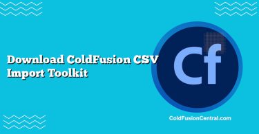 Download ColdFusion CSV Import Toolkit