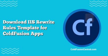 Download IIS Rewrite Rules Template for ColdFusion Apps
