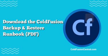 Download the ColdFusion Backup & Restore Runbook (PDF)