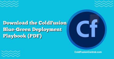 Download the ColdFusion Blue-Green Deployment Playbook (PDF)