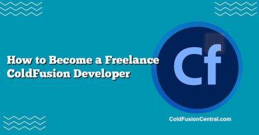 How to Become a Freelance ColdFusion Developer