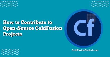 How to Contribute to Open-Source ColdFusion Projects