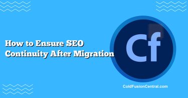 How to Ensure SEO Continuity After Migration
