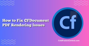How to Fix CFDocument PDF Rendering Issues