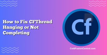 How to Fix CFThread Hanging or Not Completing