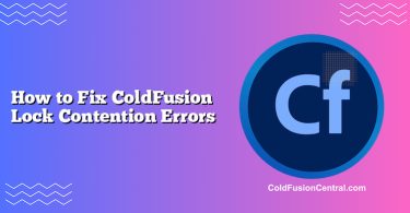 How to Fix ColdFusion Lock Contention Errors