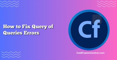 How to Fix Query of Queries Errors