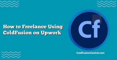 How to Freelance Using ColdFusion on Upwork