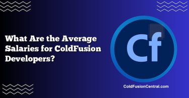 What Are the Average Salaries for ColdFusion Developers?