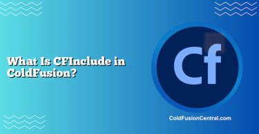 What Is CFInclude in ColdFusion?