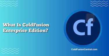 What Is ColdFusion Enterprise Edition?